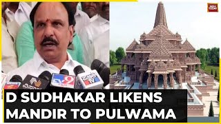 Karnataka Minister D Sudhakar Says Ram Mandir 'Mere Political Stunt Like Pulwama Attack'