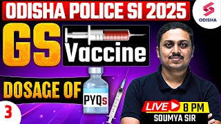 GK Vaccine for Odisha Police SI Exam I Odisha Police SI GK revision by Soumya Sir I Day 3