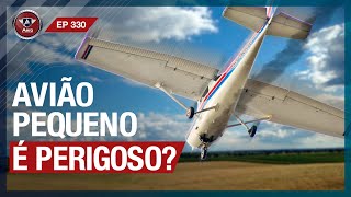 É perigoso voar em AVIÃO PEQUENO? Eles caem mais que aviões grandes?