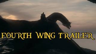 Fourth Wing (Unofficial) Trailer