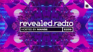 Revealed Radio 259 - MANSE