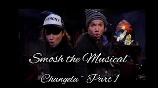 Smosh the Musical ~ Changela Part 1