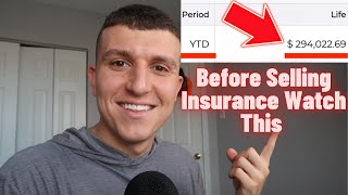 Watch This Before You Start Selling Life Insurance: I Sold $300k in 6 months