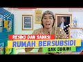 Beli Rumah Subsidi Tapi Gak Dihuni, Ada Sanksinya?