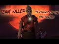 [SFM]Team Killer - The Origin Of The Red Slayer