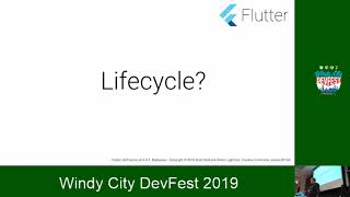Windy City DevFest 2019 - Flutter: 60 Frames of A.O.T. Badassery