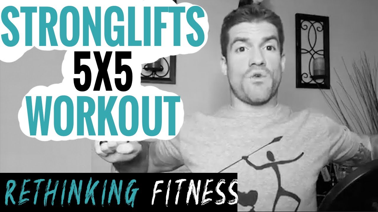 Why I Recommend StrongLifts 5x5 Workout - YouTube