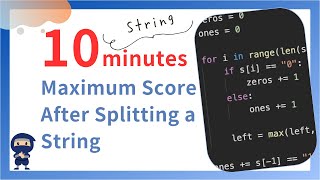 Maximum Score After Splitting a String - LeetCode #1422 - Python, JavaScript, Java and C++