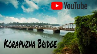 New Korapuzha Bridge .. Calicut