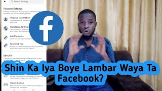 Shin Ka Iya Boye Lambar Waya Ta Facebook?