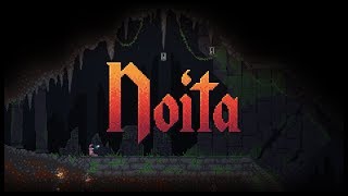 What Is ... Noita?