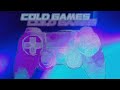 Cold Games (prod. TACHTY) | Official Lyric Video