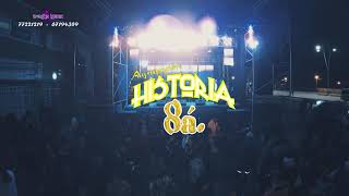 HISTORIA 8a. en vivo 2019 - MIX DELIRIOS