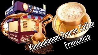 💥Kumbakonam Degree Coffee Franchise | Easy ah start pannalam #franchise #enterprenuership