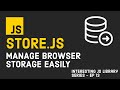 Manage Browser Storage Like a PRO | Interesting JS Library Series | Episode 13