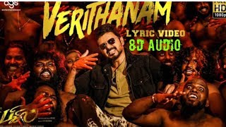 Verithanam Song || 8D Surround Sound || Bigil || Vijay