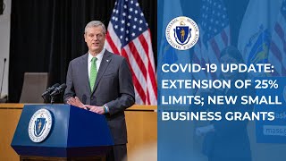 COVID-19 Update: Extension of Gathering, Capacity Limits; New Small Business Grants