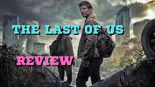 THE LAST OF US - REVIEW