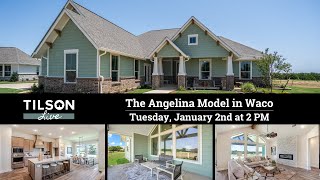 Tilson Live! The Angelina Model in Waco - January 2, 2024