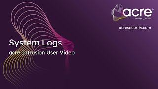 acre Intrusion User Video: System Logs