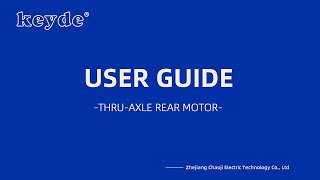 Keyde Thru-axle rear hub motor installation