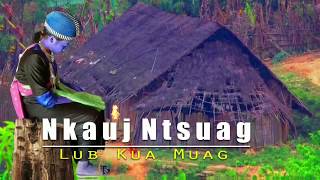 Nkauj Ntsuag Lub Kua Muag 12/27/2019