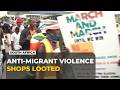 Foreign-Owned Shops Targeted as Anti-Migrant Tensions Rise in South Africa