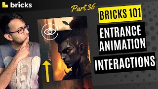 Bricks 101 - Part 36 - Entrance Animations with Interactions - Bricks Builder - BricksBuilder.io