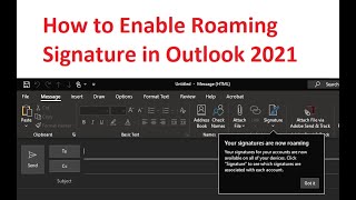 Enable Outlook Roaming Signature 2021