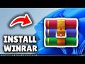 How To Download & Install WinRAR In Windows 11/10 - Full Guide