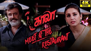 Kaala (Tamil) - Meet at the Restaurant | Rajinikanth | Nana Patekar | Huma Qureshi | 4K [with Subs]