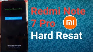 Redmi Note 7 pro || HARD RESET |100% Worked l Redmi Note 7pro Hard Reset | Pattern Unlock 2022 l