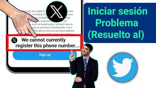 Cómo solucionar el problema de que actualmente no podemos registrar este número de teléfono en