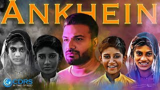 ANKHIEN Song Official Release | CDRS | JUNAID YOUNUS