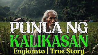 PUNLA NG KALIKASAN | Kwentong Engkanto | True Story