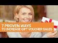 7 Proven Ways to Increase Gift Voucher Sales