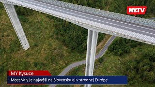 Najvyšší most na Slovensku a v strednej Európe - most Valy