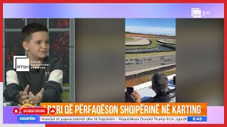 I pari që përfaqëson Shqipërinë në Karting| Mirëmëngjesi Shqipëri