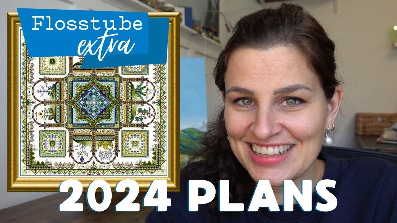 2024 Plans Flosstube Extra Youtube