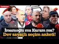 EKREM İMAMOĞLU MU MURAT KURUM MU? İstanbul'un göbeği Şişli'de dev sayaçlı seçim anketi!