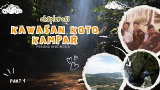 Explorasi Kawasan Koto Kampar (1/4) - Pesona Indonesia