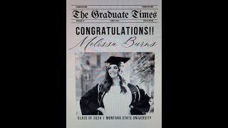 Melissa Burns' MSU Grad Movie Dec. 2024