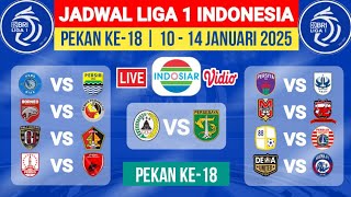 Jadwal Liga 1 2024 Pekan Ke 18 - Jadwal Liga 1 2025 Terbaru Hari ini