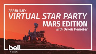 February Virtual Star Party: Mars Edition