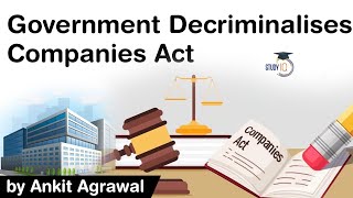 Companies Act decriminalised by Government - How it will boost ease of doing business? #UPSC #IAS