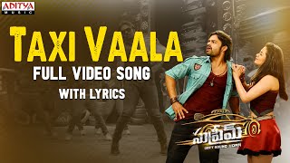 Taxi Vaala  Full Video Song With Lyrics || Supreme Songs Telugu || Sai Dharam Tej, Raashii Khanna.