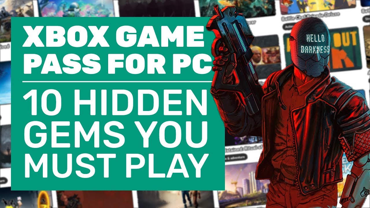 10 Hidden Gems You Must Not Miss On Xbox Game Pass For PC - YouTube