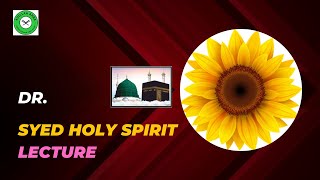 366 - Dr. Holy Spirit Lecture (Part-1) 27-2-2024