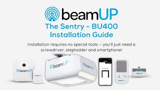 beamUP - The Sentry - Smart Garage Door Opener \u0026 Smart Controller - Installation Video (BU400)