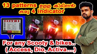 how to set 13 pattern 4 indicator for all scooty (Access,Dio,Activa ) & bikes.DIY at home||malayalam